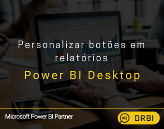 Personalizar botões em relatórios do Power BI - Power BI